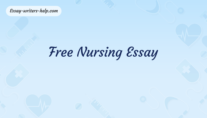 What is Nursing Essay